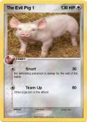 The Evil Pig 1 The Evil Pig 1