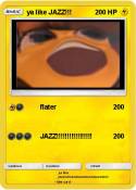 ya like JAZZ!!!