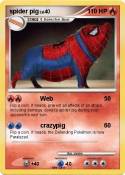 spider pig