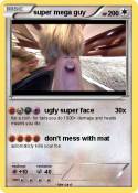 super mega guy