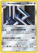 the metal thing