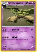 TOTOY BROWN