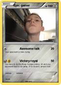 Epic gamer