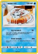 winter roll