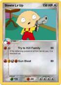 Stewie Lv Up Stewie Lv Up