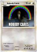 Nobody Cares