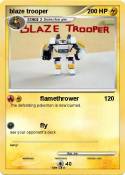 blaze trooper