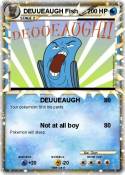 DEUUEAUGH Fish