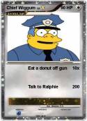 Chief Wiggum Chief Wiggum