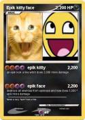 Epik kitty face