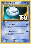Cold Snapdragon