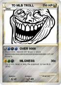TO MLB TROLL