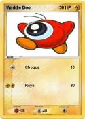 Waddle Doo