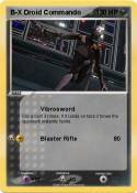B-X Droid Commando B-X Droid