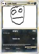 rude head