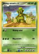 Stump smash Stump smash