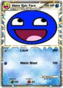 Water Epic Face