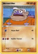 Mermaid Man