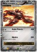 Metal monster