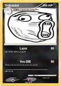 Trollololol Trollololol