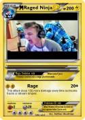 Raged Ninja