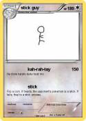 stick guy