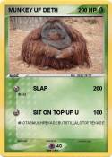 MUNKEY UF DETH