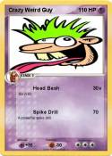 Crazy Weird Guy