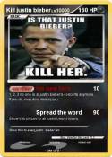 Kill justin