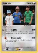 Poke trio