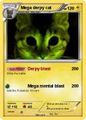 Mega derpy cat