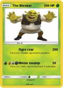 The Shreker