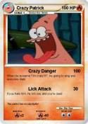 Crazy Patrick
