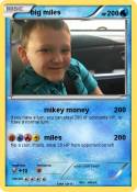 big miles