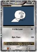 Y U No Guy