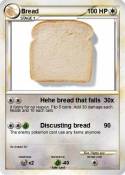 Bread
