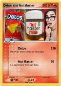 Detos and Nut Master Detos and Nut