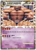 OVERPOWERED
