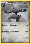 Turret Boss Turret Boss