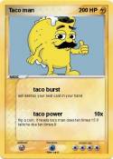 Taco man Taco man