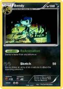Bendy