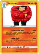 your mom