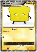 Mr.Toast