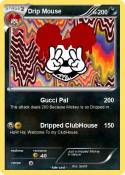 Drip Mouse Drip Mouse