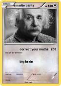 smartie pants
