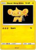 Drevis' Shiny