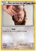 Help me from