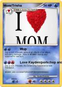 Mom/Trisha Mom/Trisha