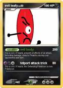 evil leafy