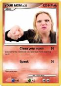YOUR MOM